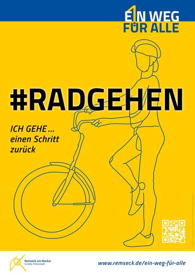 Gelb-Blauer Flyer mit dem Aufdruck "#RADGEHEN, ICH GEHE ... einen Schritt zurück." Darauf abgebildet eine Frau mit einem Fahrrad. Oben rechts steht "Ein Weg für alle".