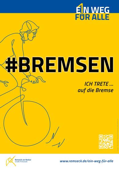 Gelb-blauer Flyer mit dem Aufdruck "#BREMSEN, ICH TRETE ... auf die Bremse". Oben rechts steht "Ein Weg für alle". Abgebildet ist ein Mann auf dem Fahrrad der bremst.