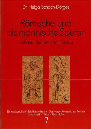 Römische und alamannische Spuren im Raum Remseck am Neckar