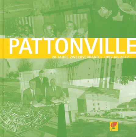 Pattonville – 20 Jahre Zweckverband – 1992 bis 2012