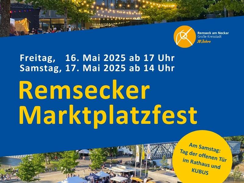 Veranstaltungsplakat für das Remsecker Marktplatzfest am 16. und 17. Mai 2025